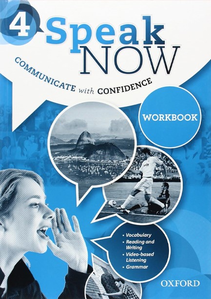 SPEAK NOW 4 WORKBOOK