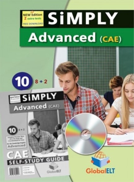 SIMPLY ADVANCED (CAE) 10 PRACTICE TESTS SELF STUDY EDITION 2015 FORMAT