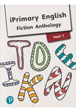 IPRIMARY ENGLISH FICTION ANTHOLOGY YEAR 1