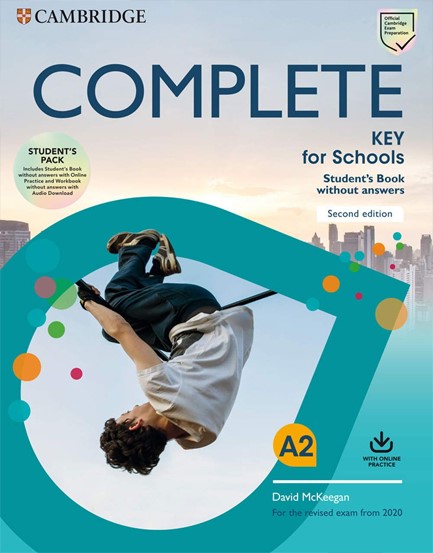 COMPLETE KEY FOR SCHOOLS SB (+ ONLINE PRACTICE) (FOR THE REVISED EXAM FROM 2020) 2ND ED