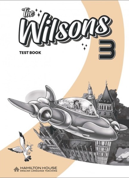 THE WILSONS 3 TEST