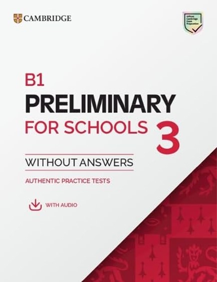 CAMBRIDGE PRELIMINARY ENGLISH TEST FOR SCHOOLS 3 SB