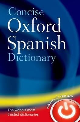 OXFORD CONCISE SPANISH DICTIONARY HB