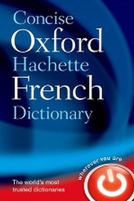 OXFORD CONCISE HACHETTE FRENCH DICTIONARY+CD ROM HB