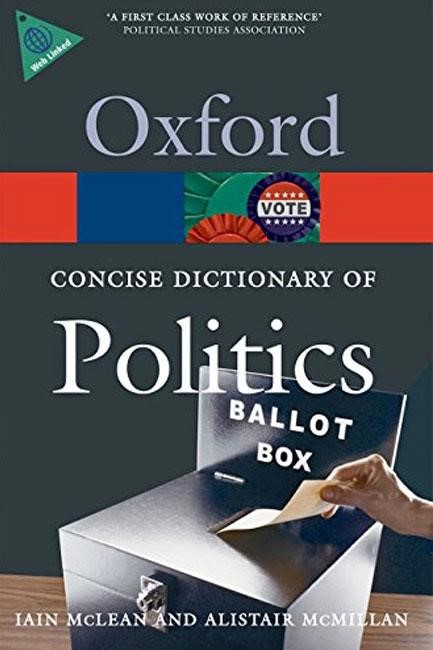 OXFORD CONCISE DICTIONARY OF POLITICS PB