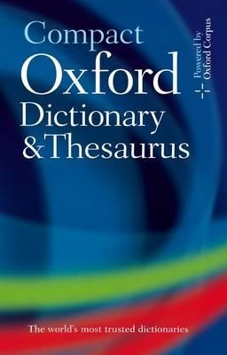 OXFORD COMPACT DICTIONARY & THESAURUS