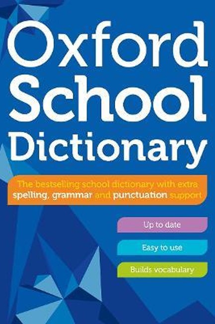 OXFORD SCHOOL DICTIONARY