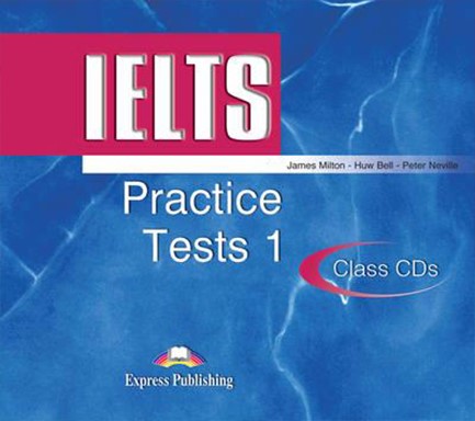 IELTS PRACTICE TESTS 1 CD CLASS