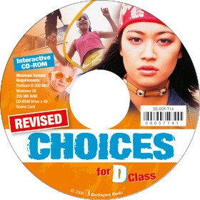 CHOICES FOR D CLASS REVISED CD-ROM