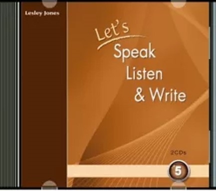 LET'S SPEAK LISTEN & WRITE 5 CD CLASS