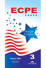 ECPE TESTS FOR THE MICHIGAN PROFICIENCY 3 CD CLASS 2013 FORMAT