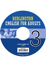 BURLINGTON ENGLISH FOR ADULTS 3 CLASS CDS