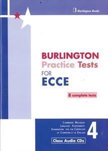 BURLINGTON PRACTICE TESTS FOR MICH.ECCE 2015 BOOK 4 CL.CDS