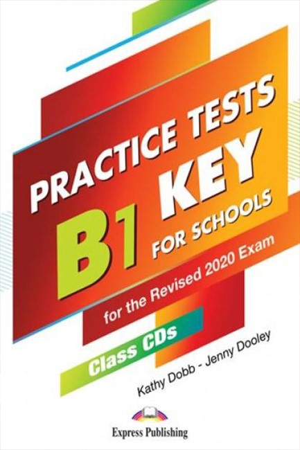 B1 PRELIMINARY FOR SCHOOLS FOR THE REVISED 2020 EXAM PRACTICE TESTS CD CLASS (5)