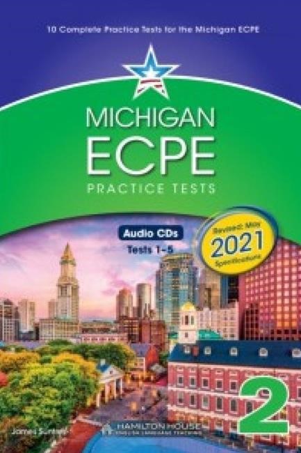 MICHIGAN ECPE PRACTICE TESTS 2 2021 FORMAT CD CLASS