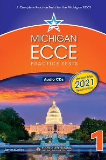 MICHIGAN ECCE PRACTICE TESTS 1 2021 FORMAT CD CLASS