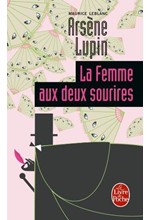 ARSENE LUPIN-LA FEMME AUX DEUX SOURIRES