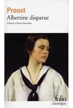 A LA RECHERCHE DU TEMPS PERDU 6-ALBERTINE DISPARUE