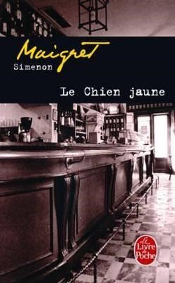 MAIGRET-LE CHIEN JAUNE