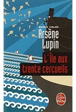 ARSENE LUPIN-L'ILE TRENTE CERCUEILS