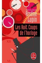 ARSENE LUPIN-LES HUIT COUPS DE L'HORLOGE