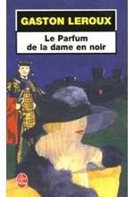 LE PARFUM DE LA DAME EN NOIR