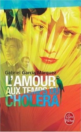 L'AMOUR AUX TEMPS DU CHOLERA