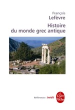 HISTOIRE DU MONDE GREC ANTIQUE