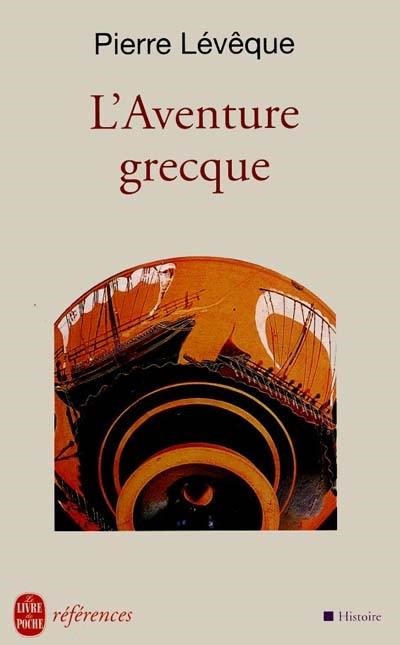 L'AVENTURE GRECQUE