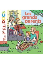 MES P’TITES DOCS-LES GRANDS PARENTS