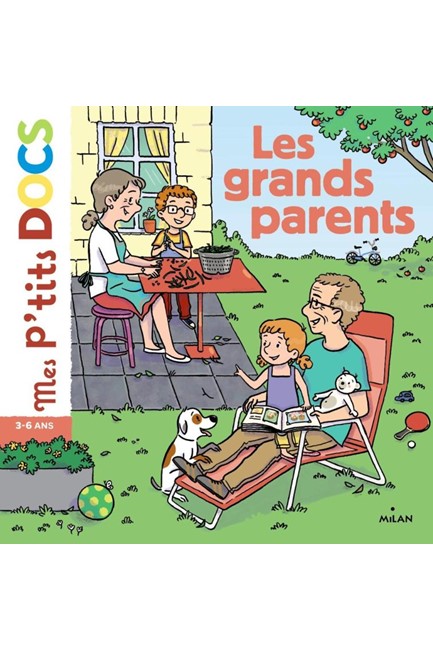 MES P’TITES DOCS-LES GRANDS PARENTS