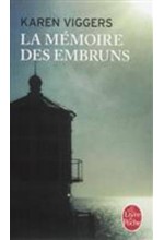 LA MEMOIRE DES EMBRUNS