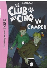 LE CLUB DES CINQ 10-LE CLUB DES CINQ VA CAMPER