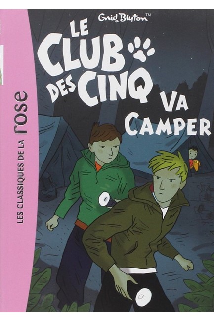 LE CLUB DES CINQ 10-LE CLUB DES CINQ VA CAMPER