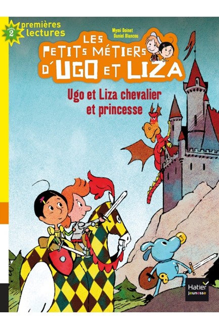 UGO ET LIZA CHEVALIER ET PRINCESSE