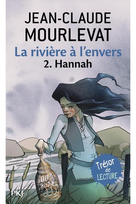 LA RIVIERE A L'ENVERS 2-HANNAH