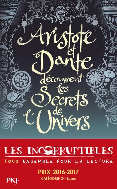 ARISTOTE ET DANTE DECOUVRENT LES SECRETS DE L'UNIVERS