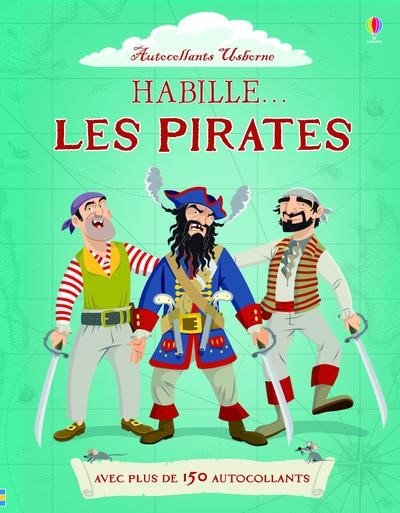 HABILLE... LES PIRATES - AUTOCOLLANTS