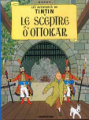 LES AVENTURES DE TINTIN -LE SCEPTRE D'OTTOKAR