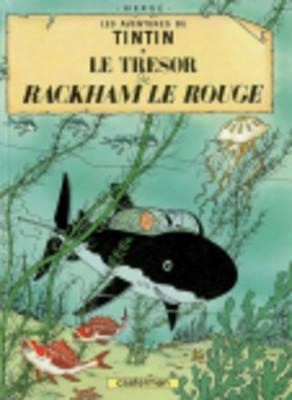 LES AVENTURES DE TINTIN -LE TRESOR DE RACKHAM LE ROUGE