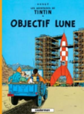 LES AVENTURES DE TINTIN -OBJECTIF LUNE