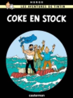 LES AVENTURES DE TINTIN -COKE EN STOCK