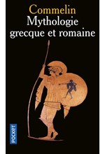 MYTHOLOGIE GRECQUE ET ROMAINE