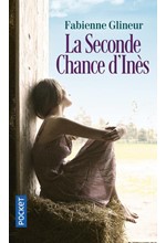 LA SECONDE CHANCE D'INES