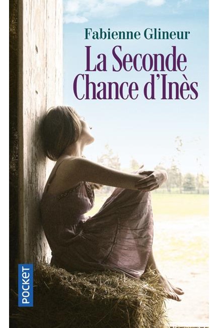 LA SECONDE CHANCE D'INES