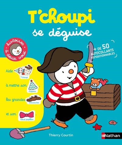 T'CHOUPI SE DEGUISE