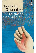 LE MONDE DE SOPHIE. ROMAN SUR L'HISTOIRE DE LA PHILOSOPHIE