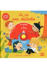 LA VIE EST UNE MELODIE (LIVRE + CD)