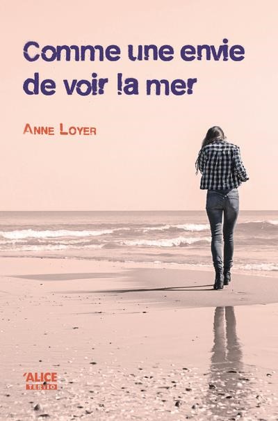 COMME UNE ENVIE DE VOIR LA MER