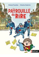 LA PATROUILLE DU RIRE